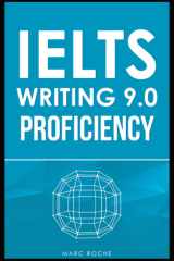 IELTS Writing 9.0 Proficiency Task 2: Master IELTS Essays © + FREE IELTS WRITING VIDEO COURSE + BAND 9 ESSAY TEMPLATES. Essay Writing & Grammar for ... Task 2: IELTS Book 1 (IELTS Vocabulary Book) cover image