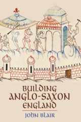 Building Anglo-Saxon England cover image