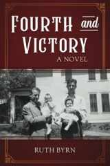 Fourth and Victory A Novel cover image