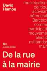 De la rue à la mairie - Sociologie du municipalisme cover image