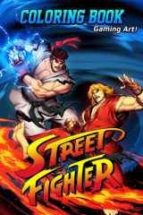 Street Fighter Cloring Book: Gift Idea For Any Gamers With Coloring Pages In High-Quality| Great For Encouraging Creativity And Developing Imagination cover image