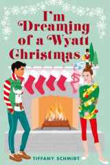 I'm Dreaming of a Wyatt Christmas cover image