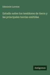 Estudio sobre los temblores de tierra y las principales teorías emitidas cover image