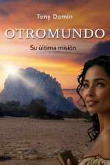 OTROMUNDO Su última misión cover image