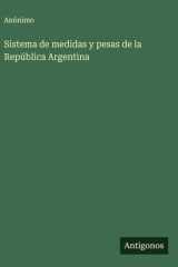 Sistema de medidas y pesas de la República Argentina cover image