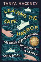 Leaving the Safe Harbor cover image