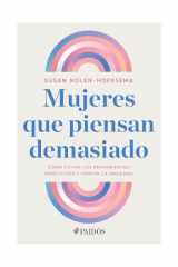 Mujeres Que Piensan Demasiado: Cómo Evitar Los Pensamientos Repetitivos y Vencer la Ansiedad / Women Who Think Too Much cover image