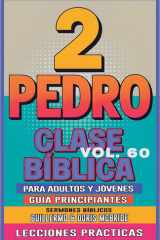 Clase Bíblica para Adultos y Jóvenes Guía Principiantes - 2 Pedro cover image
