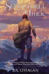 Scoundrel in the Thick cover image