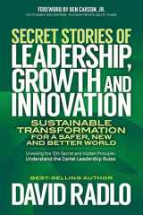 Secret Stories of Leadership, Growth and Innovation Sustainable Transformation for a Safer, New and Better World cover image