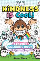 Kindness Is Cool! A Social Emotional Learning Coloring Book: Fun Animal Filled Activity Pages for Children Ages 4 and up. cover image