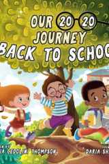 Our 20/20 Journey Back to School cover image