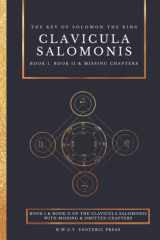 Clavicula Salomonis | The Key of Solomon the King: with the addition of the Chapters omitted in Mathers' translation cover image