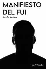Manifiesto del fui Un año de cierres cover image