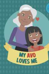My Avo Loves Me: Picture Book for Young Children and Grandparents; Girl Version (Cute Grandparent Books) cover image