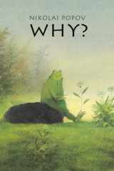 WHY? A Timeless Story Told Without Words cover image