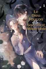 Le dieu faucon et le sacrifice - Tome 01 cover image