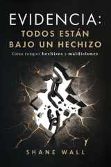 Evidencia Todos Están Bajo un Hechizo Cómo Romper Hechizos y Maldiciones cover image