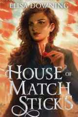 House of Matchsticks cover image