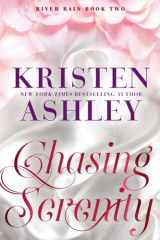 Chasing Serenity: A River Rain Novel cover image
