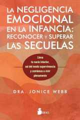 Negligencia Emocional En La Infancia, Las: Reconocer Y Superar Las Secuelas cover image
