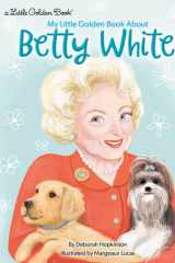 My Little Golden Book About Betty White cover image
