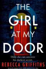 The Girl at My Door An utterly gripping mystery thriller based on a true crime cover image