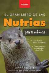 El gran libro de las nutrias para niños Datos sobre nutrias, nutrias marinas y de río, 100+ datos, crías, conservación, uso de herramientas y cuestionario cover image