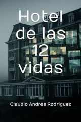 Hotel de las 12 vidas cover image