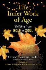 The Inner Work of Age Shifting from Role to Soul cover image