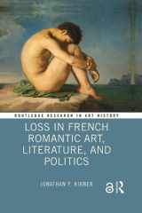 Loss in French Romantic Art, Literature, and Politics cover image