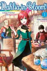 Dahlia in Bloom: Crafting a Fresh Start With Magical Tools Volume 1 cover image