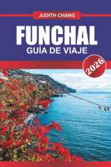 Funchal Guía de Viaje 2026 Explora los paseos en teleférico, los paseos por la levada y los festivales de las flores en la isla portuguesa cover image
