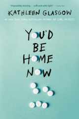 You'd Be Home Now cover image