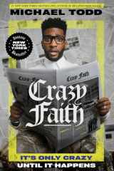 Crazy Faith It's Only Crazy Until It Happens cover image