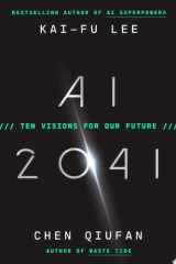 AI 2041 Ten Visions for Our Future cover image