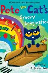 Pete the Cat's Groovy Imagination cover image