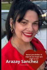 Renací para Brillar El viaje de una mujer que eligió su luz: Un corazón nuevo, una nueva vida, una verdad que brilla" cover image