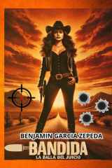 Bandida La Bala del Juicio cover image