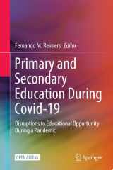 Primary and Secondary Education During Covid-19 Disruptions to Educational Opportunity During a Pandemic cover image