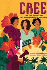 Cree (Best Believe) Las Tres Hermanas, una hermandad para el bien común (The Tres Hermanas, a Sisterhood for the Common Good) cover image