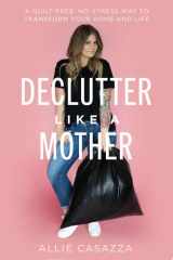 Declutter Like a Mother cover image