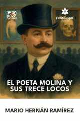 El Poeta Molina Y Sus Trece Locos cover image