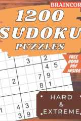 1200 Sudoku Puzzles Book for Adults: Hard & Extreme Difficulty Levels. Best Activity Game for Smart Experts & Seniors With Solutions & Solving Techniques. Book 4 cover image
