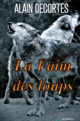 La Faim des loups (French Edition) cover image