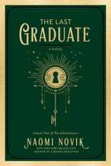 The Last Graduate A Novel cover image
