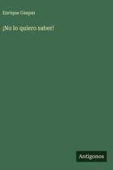 ¡No lo quiero saber! cover image