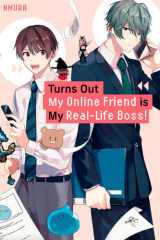 Turns Out My Online Friend is My Real-Life Boss! cover image