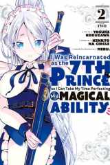 I Was Reincarnated as the 7th Prince so I Can Take My Time Perfecting My Magical Ability 2 cover image