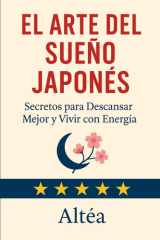 El Arte del Sueño Japonés Secretos para Descansar Mejor y Vivir con Energía cover image
